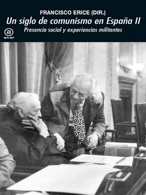 cover image of Un siglo de comunismo en España II